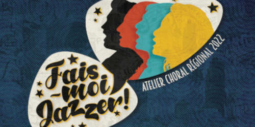 Fais-moi jazzer, atelier régional A Coeur Joie