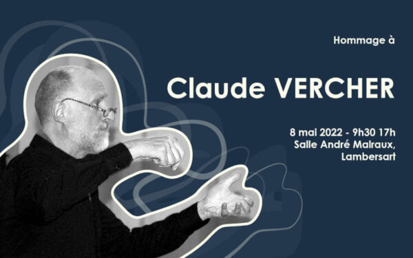 Hommage à Claude Vercher