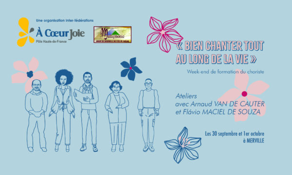 Bien chanter tout au long de la vie, week-end de formation du choriste 2023 à Merville