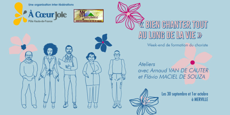 Bien chanter tout au long de la vie, week-end de formation du choriste 2023 à Merville